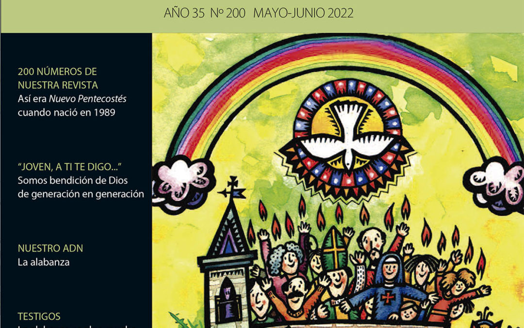 Nuevo Pentecostés llega al número 200