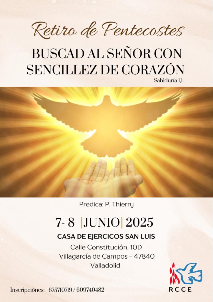 RETIRO DE PENTECOSTÉS-VALLADOLID. 7-8 JUNIO 2025