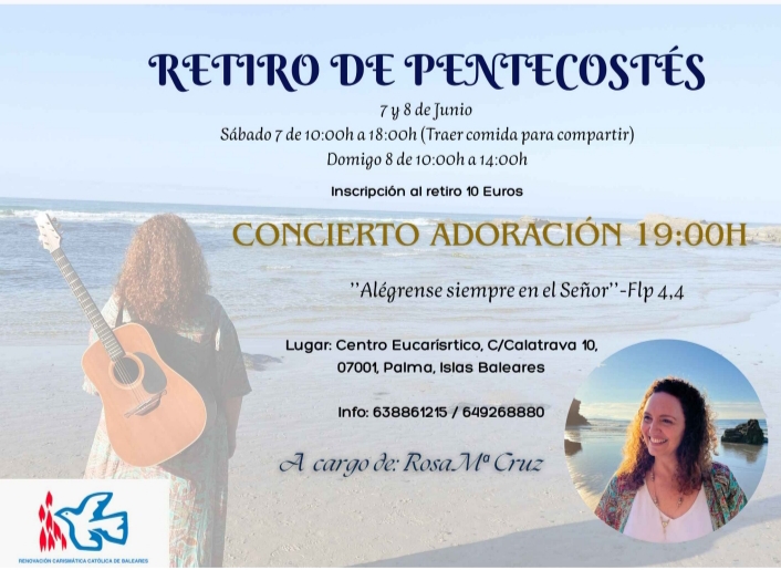 RETIRO DE PENTECOSTÉS-ISALAS BALEARES. 7-8 JUNIO 2025