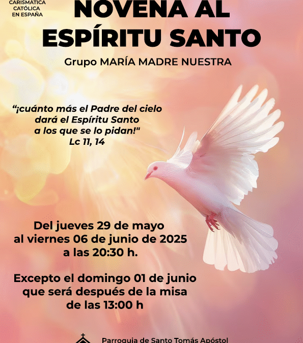 NOVENA AL ESPÍRITU SANTO-MADRID. 29 MAYO-6 JUNIO 2025