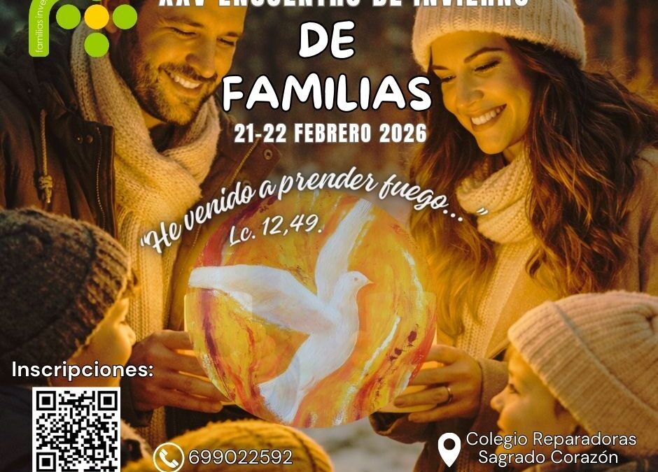 ENCUENTRO DE FAMILIAS-MADRID. 21-22 FEBRERO 2026