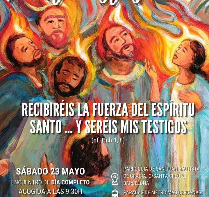Pentecostés conjunto RCCE y RCCeE-Barcelona. 23 mayo 2026