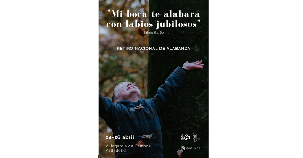 Retiro Nacional de Alabanza-Valladolid. 24-26 abril 2026