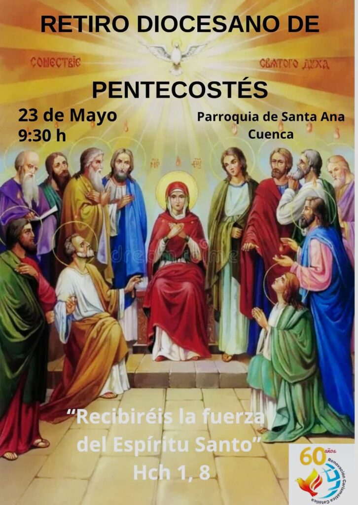 Retiro diocesano de Pentecostés-Cuenca. 23 de mayo 2026